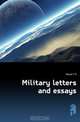 Military letters and essays, Maude F N 