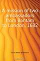 A mission of two ambassadors from Bantam to London, 1682, Fruin-Mees Willemine 