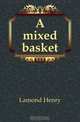 A mixed basket, Lamond Henry 