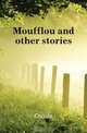 Moufflou and other stories, Ouida 