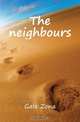 The neighbours, Gale Zona 