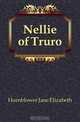 Nellie of Truro, Hornblower Jane Elizabeth 