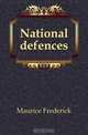 National defences, Maurice Frederick 