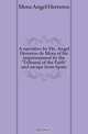 A narrative by Dn. Angel Herreros de Mora of his imprisonment by the Tribunal of the Faith and escape from Spain, Mora Angel Herreros 