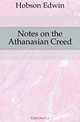 Notes on the Athanasian Creed, Hobson Edwin 
