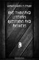 One thousand literary questions and answers, Kramer Mary Eleanor 