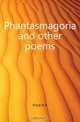 Phantasmagoria and other poems, Frost A B 