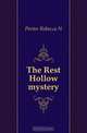 The Rest Hollow mystery, Porter Rebecca N 