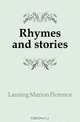 Rhymes and stories, Lansing Marion Florence 