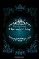 The sailor boy, Alfred Tennyson Tennyson 