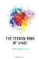 The second book of Kings, F. W. Farrar 