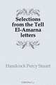 Selections from the Tell El-Amarna letters, Handcock Percy Stuart 