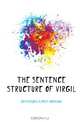 The sentence structure of Virgil, Crittenden Albert Robinson 