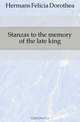 Stanzas to the memory of the late king, Hermans Felicia Dorothea 
