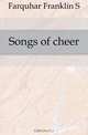 Songs of cheer, Farquhar Franklin Smith 