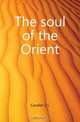 The soul of the Orient, Cavalier Z. L. 