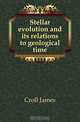Stellar evolution and its relations to geological time, Croll James 