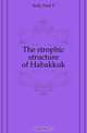 The strophic structure of Habakkuk, Kelly Fred T 