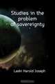 Studies in the problem of sovereignty, Laski Harold Joseph 