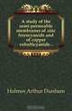 A study of the semi-permeable membranes of zinc ferrocyanide and of copper cobalticyanide, Holmes Arthur Dunham 