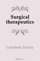 Surgical therapeutics, Lanphear Emory 