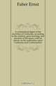 A systematical digest of the doctrines of Confucius, according to the analects, great learning, and doctrine of the mean, with an introd. on the authorities upon Confucius and Confucianism, Faber Ernst 
