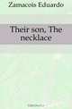 Their son, The necklace, Zamacois Eduardo 