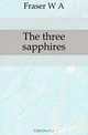 The three sapphires, Fraser W A 