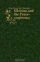 Ukraina and the Peace-conference, Dnistrians