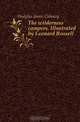 The wilderness campers. Illustrated by Leonard Rossell, Hodgins James Cobourg 