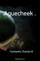 Aguecheek, Fairbanks Charles B. 