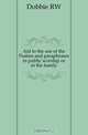 Aid to the use of the Psalms and paraphrases in public worship or in the family, Dobbie R. W. 