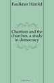 Chartism and the churches, a study in democracy, Faulkner Harold 