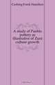 A study of Pueblo pottery as illustrative of Zuni culture growth, Cushing Frank Hamilton 