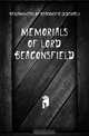 Memorials of Lord Beaconsfield, Benjamin Earl of Beaconsfield Disraeli 