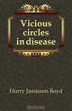 Vicious circles in disease, Hurry Jamieson Boyd 