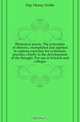 Rhetorical praxis. The principles of rhetoric, exemplified and applied in copious exercises for systematic practice, chiefly in the development of the thought. For use in Schools and colleges, Day Henry Noble 