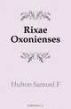 Rixae Oxonienses, Hulton Samuel F 