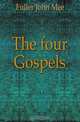 The four Gospels, Fuller John Mee 