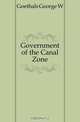Government of the Canal Zone, George W. Goethals 