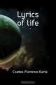 Lyrics of life, Coates Florence Earle 