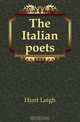 The Italian poets, Hunt Leigh 