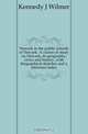 Newark in the public schools of Newark. A course of study on Newark, its geography, civics and history, with biographical sketches and a reference index, Kennedy J Wilmer 