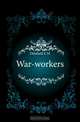 War-workers, Delafield E. M. 