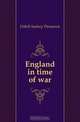 England in time of war, Dobell Sydney Thompson 
