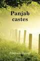 Panjab castes, Ibbetson Denzil 