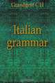 Italian grammar, Grandgent C H 