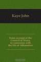 Some account of the Council of Nicea, in connexion with the life of Athanasius, Kaye John 