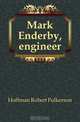 Mark Enderby, engineer, Hoffman Robert Fulkerson 