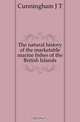 The natural history of the marketable marine fishes of the British Islands, Cunningham J. T. 